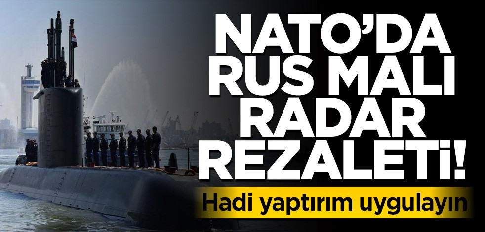 NATO’da Rus malı radar rezaleti!