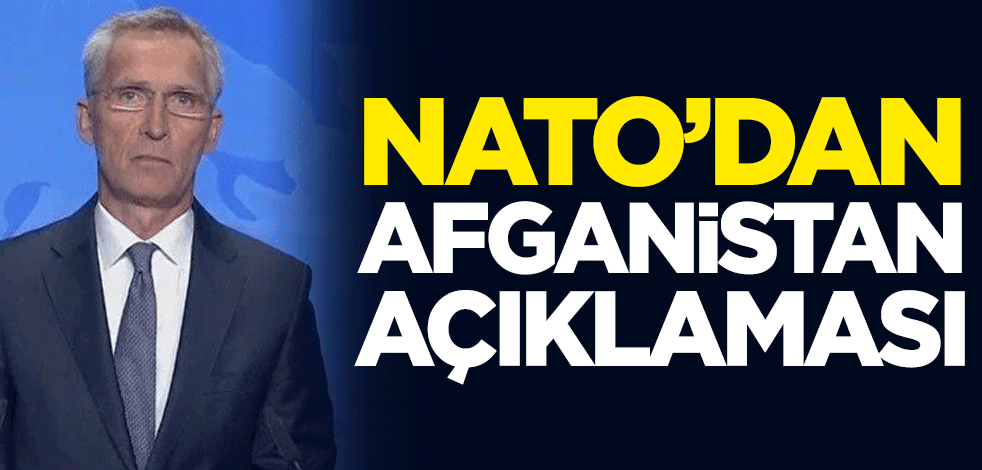 NATO'dan Afganistan açıklaması