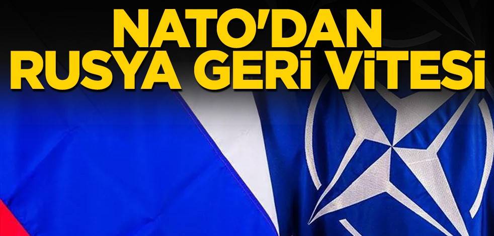 NATO'dan Rusya geri vitesi