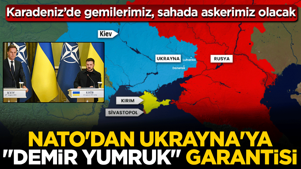 NATO'dan Ukrayna için tarihi taahhüt: Sahada asker, havada jet, Karadeniz'de gemiler olacak!