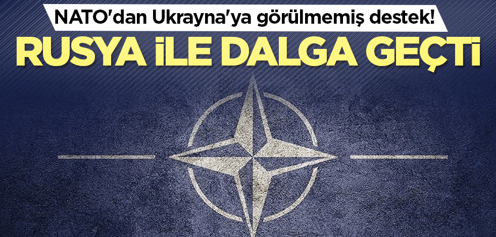 NATO'dan Ukrayna'ya görülmemiş destek! Rusya ile dalga geçti
