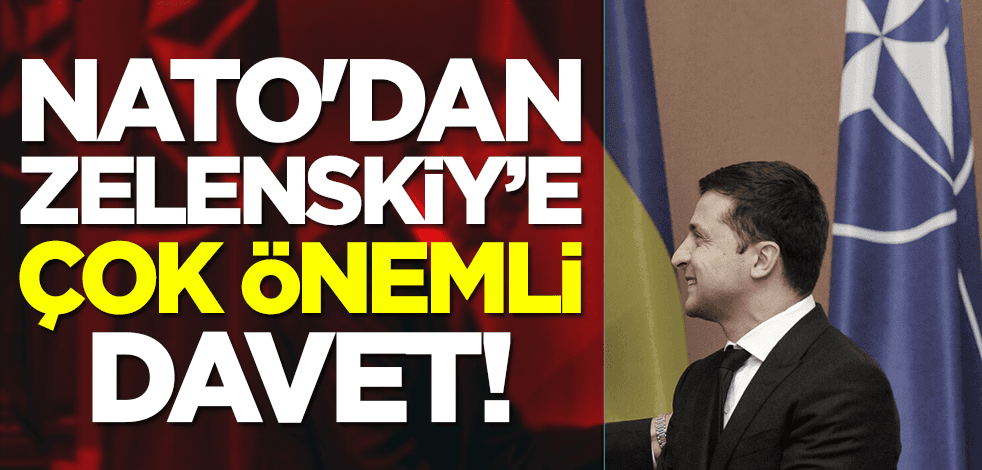 NATO'dan Zelenskiy’e davet!