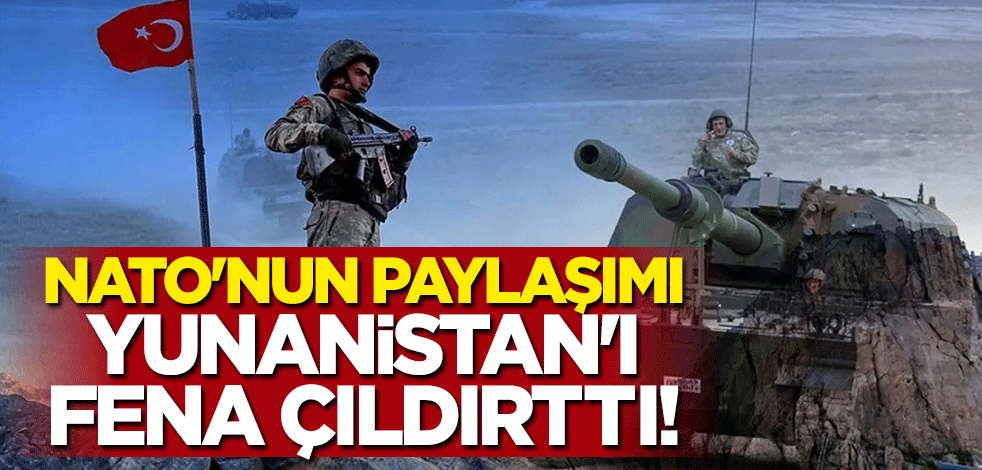 NATO'nun 30 Ağustos paylaşımı Yunanistan'ı fena çıldırttı