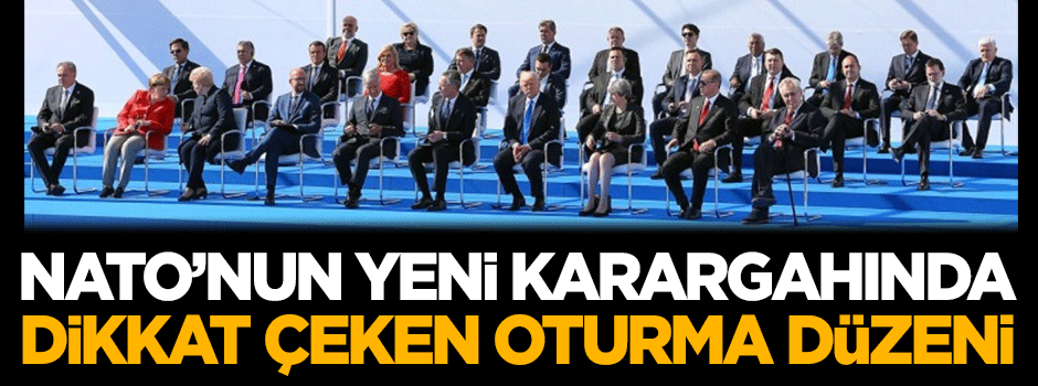 NATO'nun yeni karargahında dikkat çeken oturma düzeni