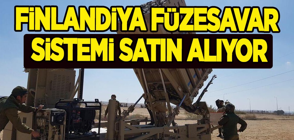 NATO'nun yeni üyesi Finlandiya'dan flaş karar! İsrail´den 345 milyon dolarlık füzesavar alacak