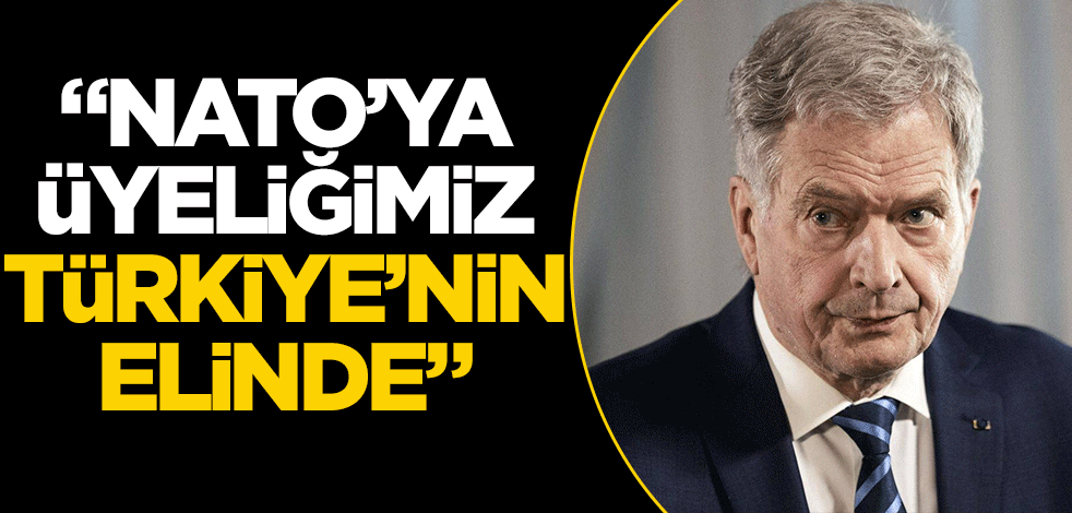 "NATO'ya üyeliğimiz Türkiye'nin elinde"