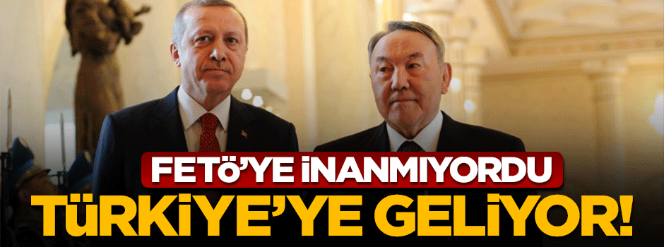 Nazarbayev Türkiye’ye gelecek