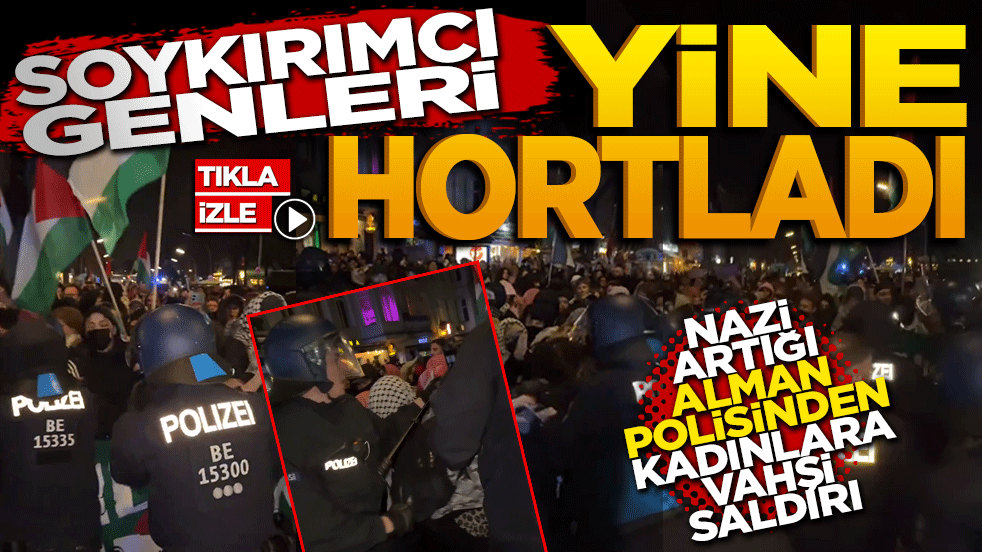 Nazi artığı Alman polisinden kadınlara vahşi saldırı! Soykırımcı genleri yine hortladı