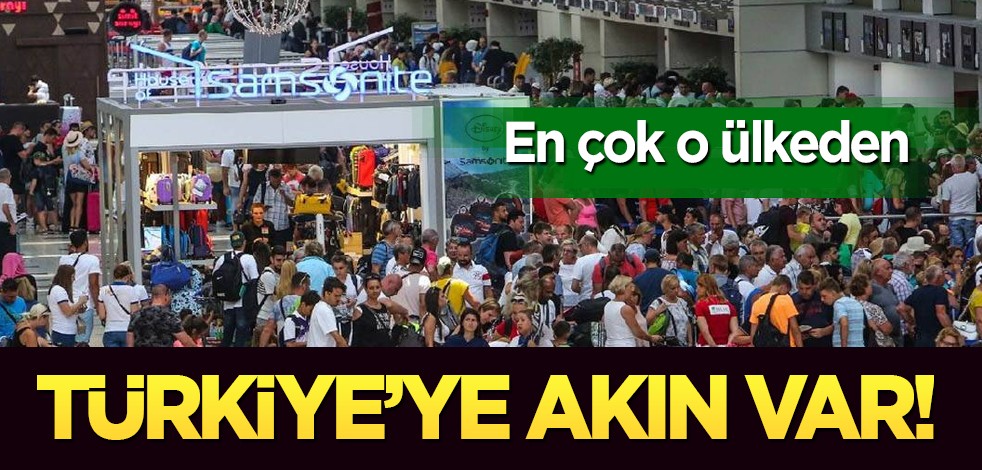 Ne Araplar ne de Ruslar bu kez o ülkeden geliyor: En çok oradan Türkiye'yi ziyaret ettiler