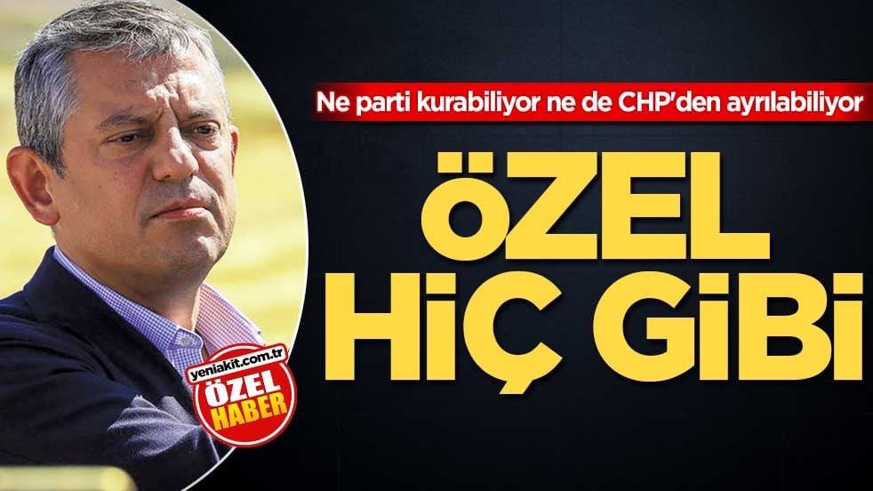 Ne parti kurabiliyor ne de CHP'den ayrılabiliyor! Özel hiç gibi