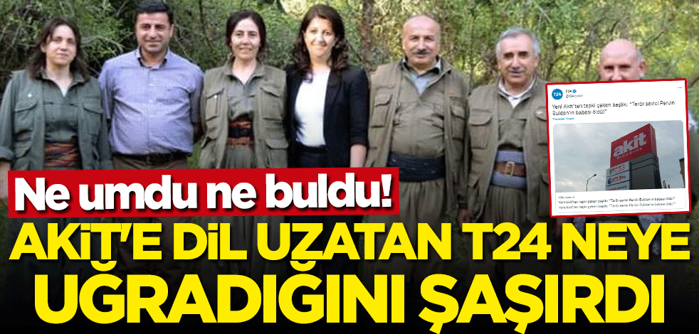 Ne umdu ne buldu! Akit'e dil uzatan T24 neye uğradığını şaşırdı