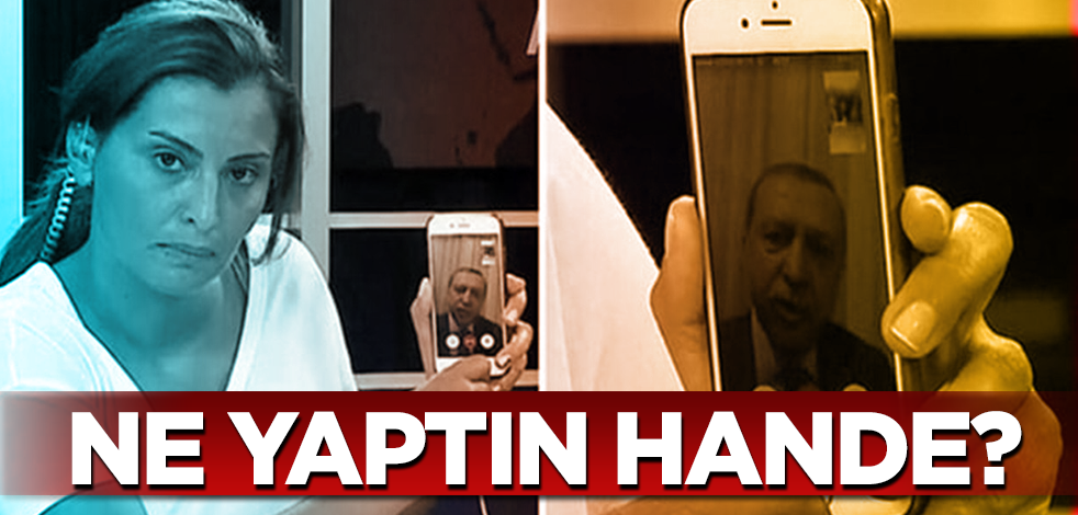 Ne yaptın Hande!