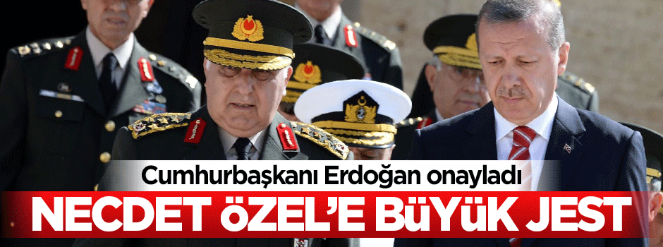 Necdet Özel'e Devlet Şeref Madalyası verilecek