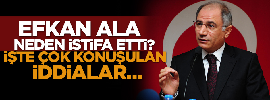 Neden istifa etti, işte çok konuşulan iddialar…