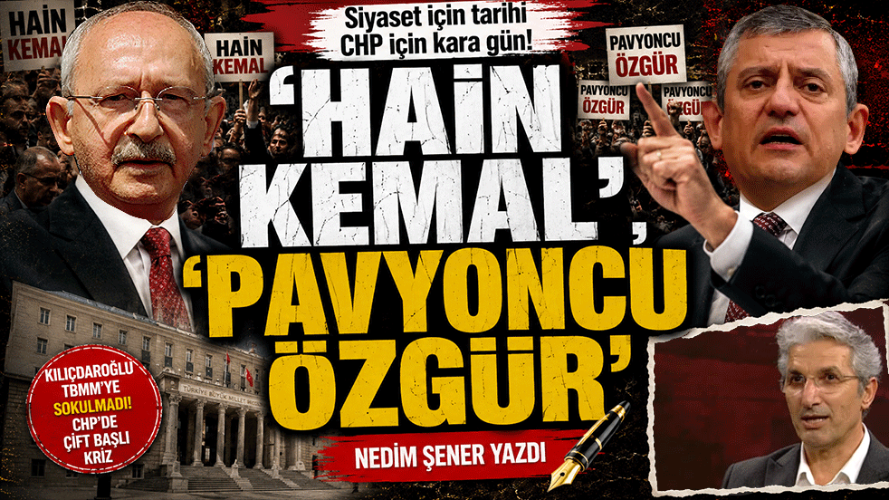Nedim Şener: ‘Hain Kemal’, ‘Pavyoncu Özgür’