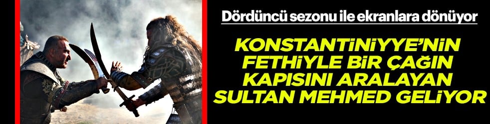 Nefesler tutuldu artık: Konstantiniyye’nin fethiyle bir çağın kapısını aralayan Sultan Mehmed geliyor