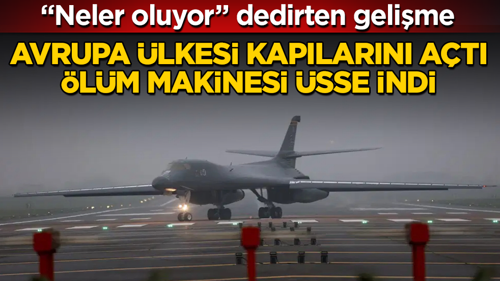 "Neler oluyor" dedirten gelişme! Avrupa ülkesi kapılarını açtı, ölüm makinesi üsse indi