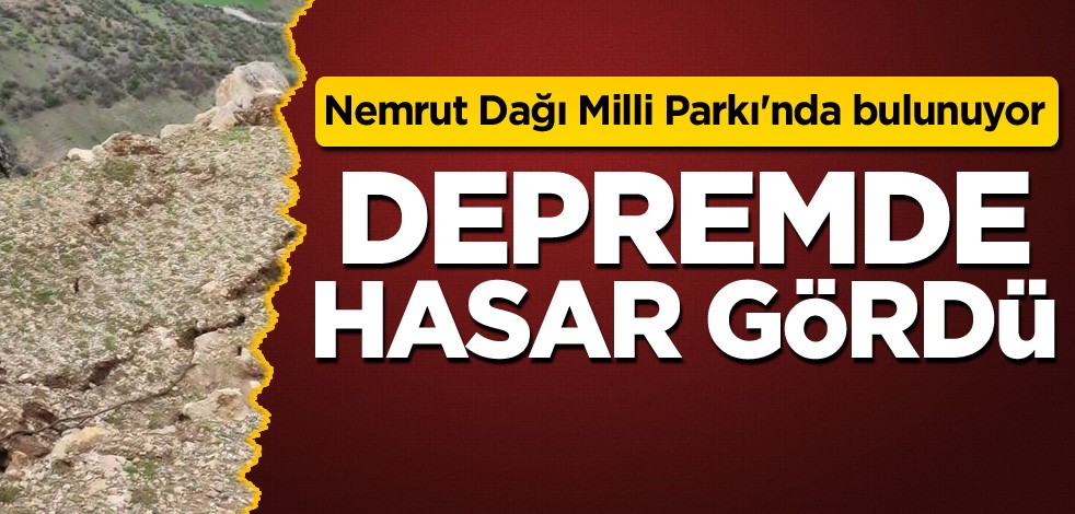 Nemrut Dağı Milli Parkı'nda bulunuyor! Depremde hasar gördü