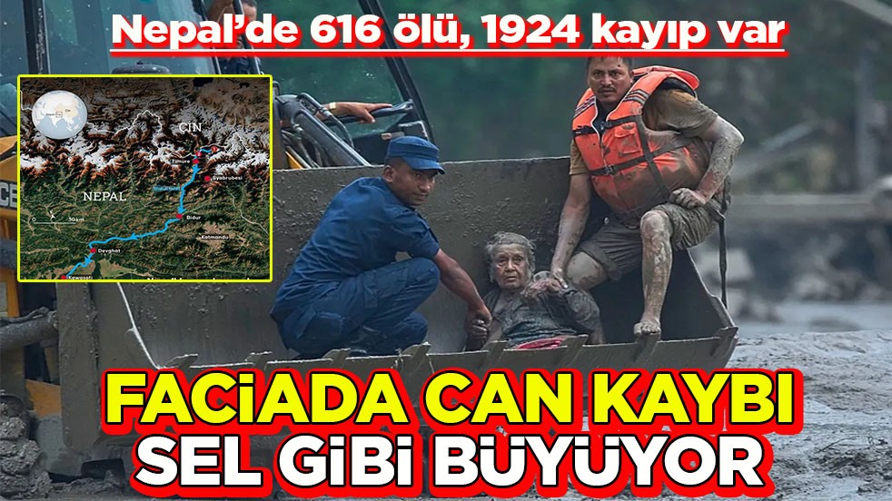 Nepal’de 616 ölü, 1924 kayıp var Faciada can kaybı sel gibi büyüyor