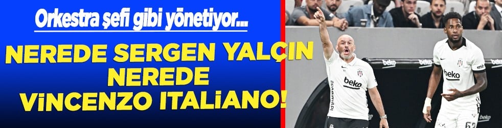 Nerede Sergen Yalçın, nerede Italiano kanunları: Kimsenin gözünün yaşına bakmıyor