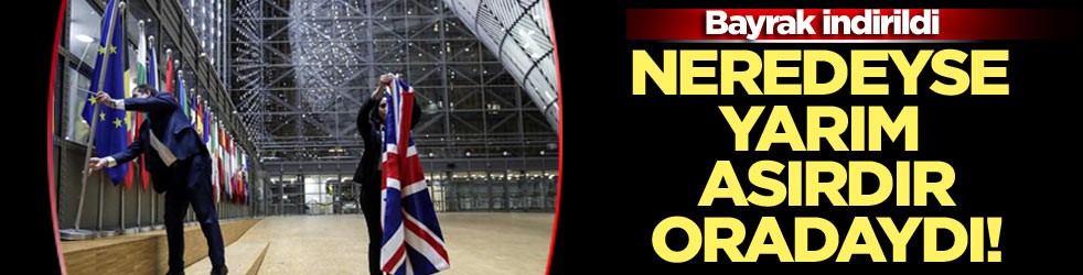 Neredeyse yarım asırdır oradaydı! Bayrak indirildi