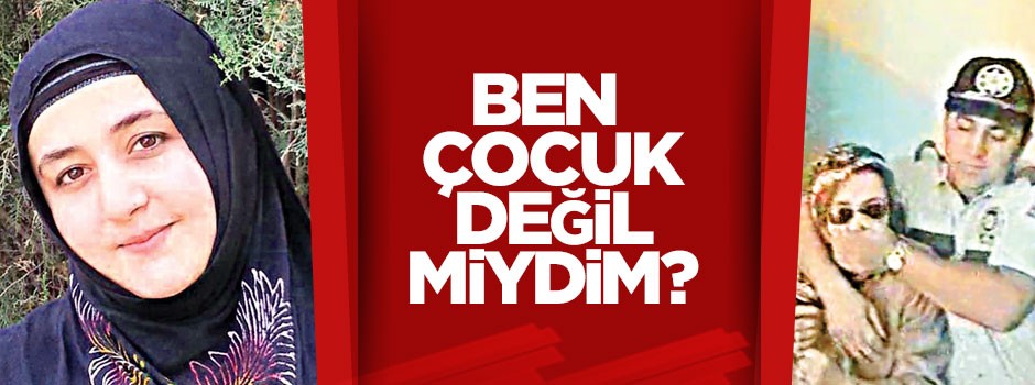 Neslihan da çocuktu