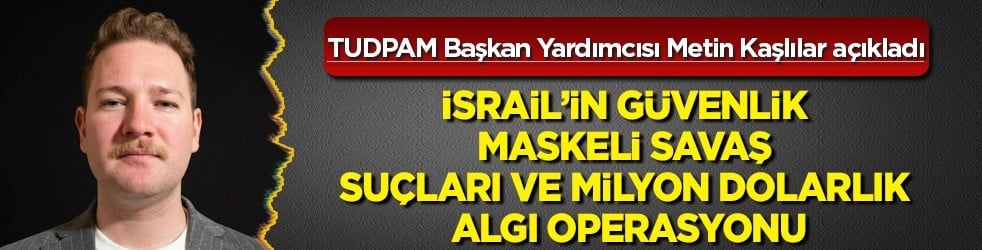 Netanyahu’nun seçim oyunu: Türkiye’ye provokasyon, dünyaya milyon dolarlık algı operasyonu