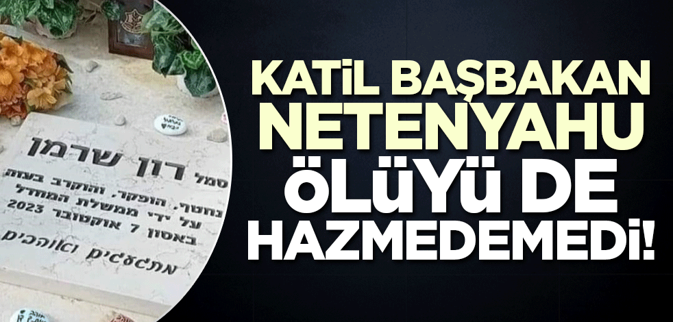 Netenyahu ölüyü de hazmedemedi! İsrailli askerin mezar taşı söküldü