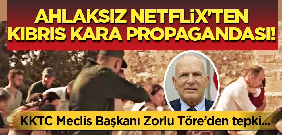 Netflix'ten Kıbrıs kara propagandası! Türkleri hedef aldılar... Töre'den sert tepki