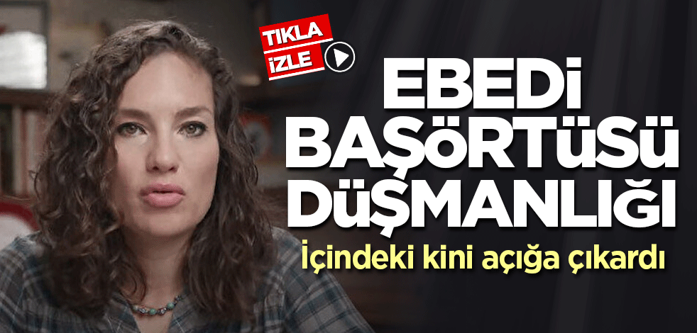 Nevşin içindeki başörtüsü düşmanlığını konuşturdu