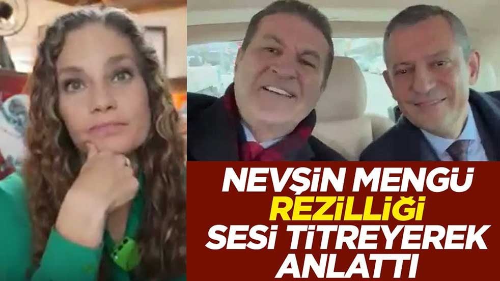 Nevşin Mengü Yeni Parti'deki rezilliği sesi titreyerek anlattı