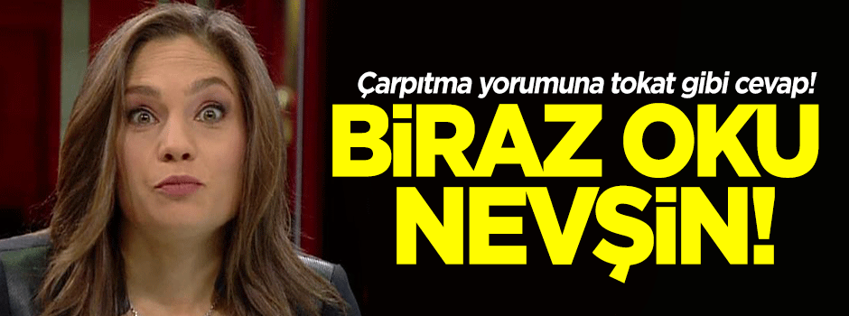 Nevşin Mengü'ye tokat gibi cevap: Tam oku bari