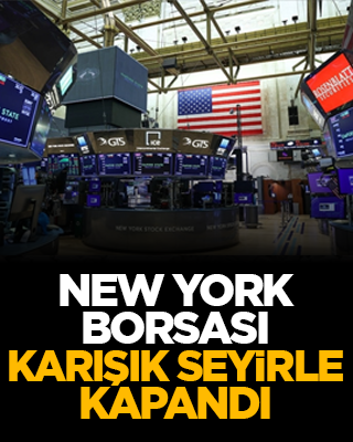 New York borsası karışık seyirle kapandı