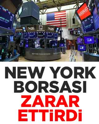 New York borsası zarar ettirdi