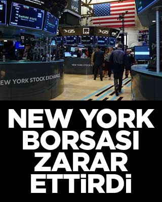 New York borsası zarar ettirdi