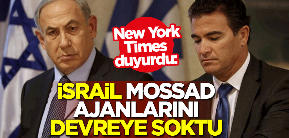 New York Times duyurdu: İsrail koronavirüse karşı Mossad ajanlarını devreye soktu
