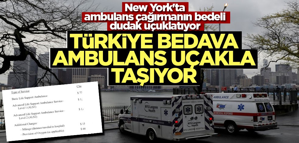 New York'ta ambulans çağırmak için servet ödüyorlar