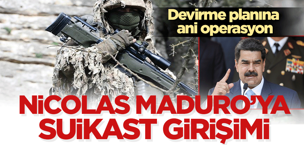 Nicolas Maduro’ya suikast girişimi! Devirme planına ani operasyon