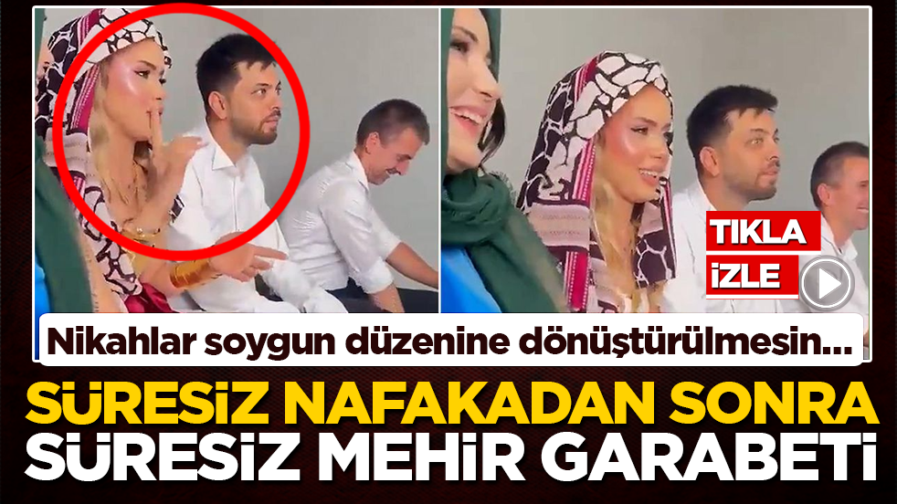 Nikahlar soygun düzenine dönüştürülmesin… Süresiz nafakadan sonra süresiz mehir garabeti!