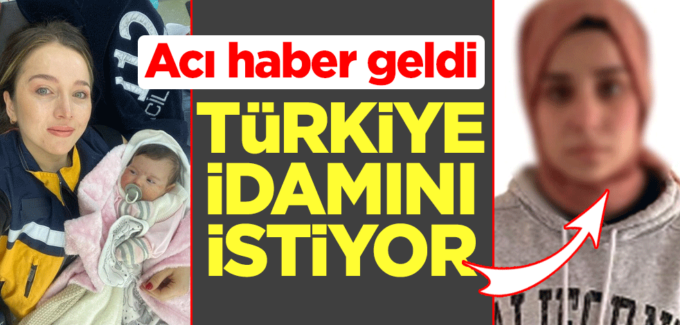 Nisa Mihriban bebekten acı haber! Türkiye canilerin idamını istiyor