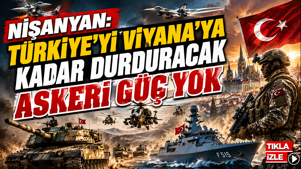 Nişanyan: Türkiye'yi Viyana’ya kadar durduracak askeri güç yok