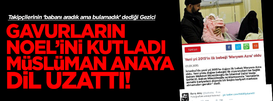 Noelci Barış Atay Müslüman anneye dil uzattı!