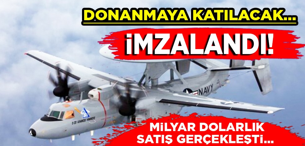 Norhtrop Grumman’dan milyar dolarlık E-2D Hawkeye satışı: ABD, kritik silahı kendi şirketinden almaya başladı!