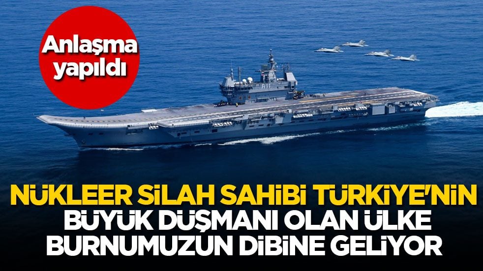 Nükleer silah sahibi Türkiye'nin büyük düşmanı olan ülke burnumuzun dibine geliyor: Anlaşma yapıldı