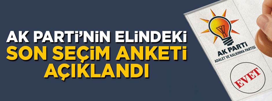 Numan Kurtulmuş elindeki son seçim anketini açıkladı