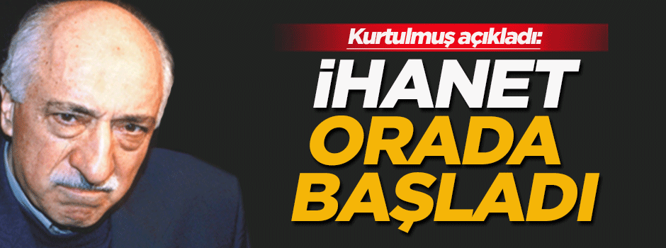Numan Kurtulmuş: İhanet orada başladı