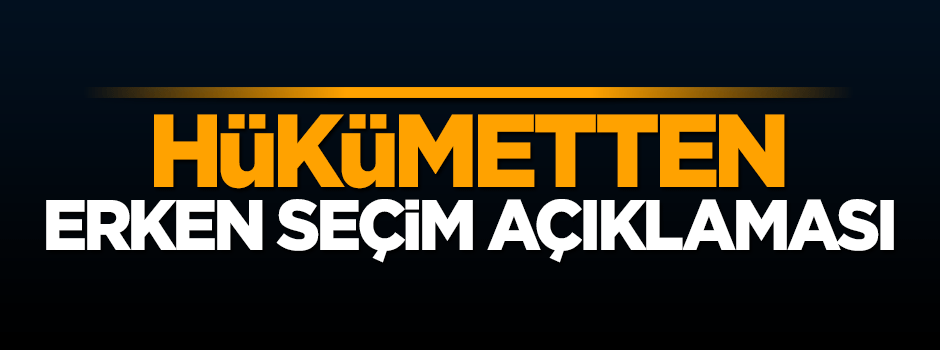 Numan Kurtulmuş'tan erken seçim açıklaması