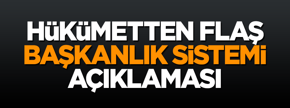 Numan Kurtulmuş'tan 'Başkanlık sistemi' açıklaması