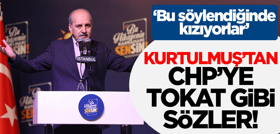 Numan Kurtulmuş'tan tokat gibi sözler! CHP'nin kirli yüzünü gözler önüne serdi