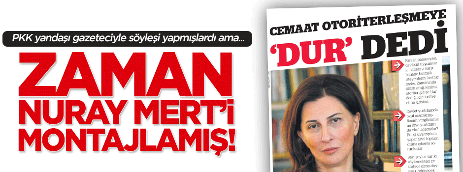Nuray Mert: Zaman sözlerimi çarpıttı